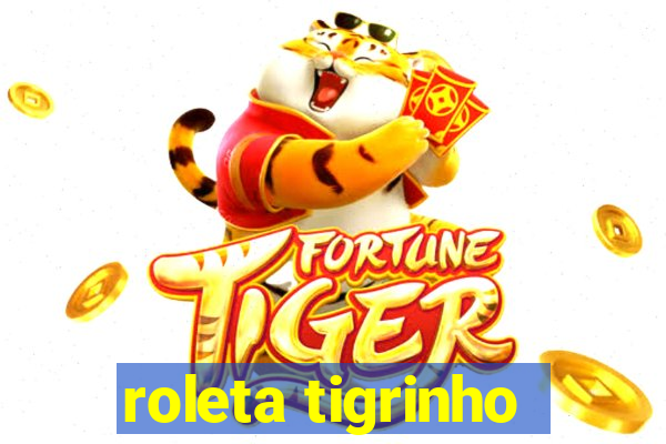 roleta tigrinho